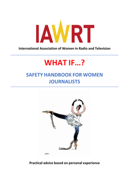 What If…? Safety Handbook for Women Journalists” (2017)