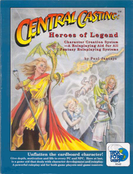 Central Casting: Heroes of Legend