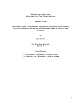 The Islamization of the State: a Framework and Case Study in Malaysia Research Thesis Presented in Partial Fulfillment of the Re