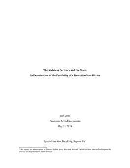 An Examination of the Feasibility of a State Attack on Bitcoin COS 598B