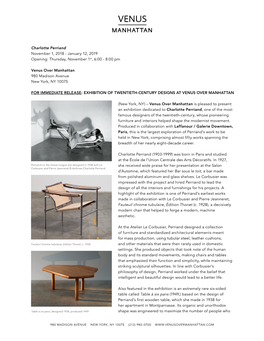 Charlotte Perriand November 1, 2018 - January 12, 2019 Opening: Thursday, November 1St, 6:00 - 8:00 Pm