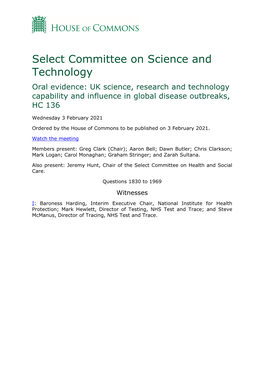 Select Committee on Science and Technology Oral Evidence: UK Science, Research and Technology Capability and Influence in Global Disease Outbreaks, HC 136