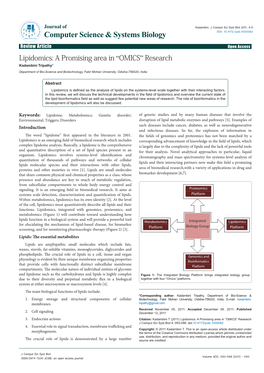 Lipidomics: a Promising Area in “OMICS” Research Kadambini Tripathy* Department of Bio-Science and Biotechnology, Fakir Mohan University, Odisha-756020, India