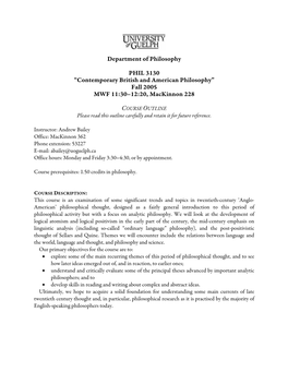 Contemporary British and American Philosophy” Fall 2005 MWF 11:30–12:20, Mackinnon 228