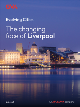 The Changing Face of Liverpool