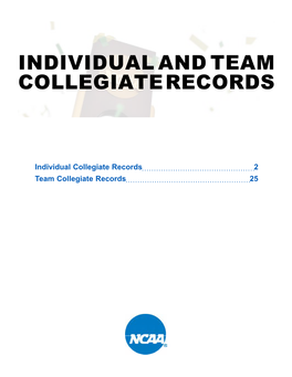 Individual and Team Collegiate Records