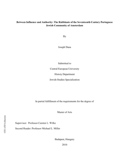 Between Influence and Authority: the Rabbinate of the Seventeenth Century Portuguese Jewish Community of Amsterdam by Joseph