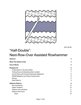 Half-Double”: Next-Row-Over Assisted Rowhammer Abstract 2