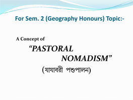 “PASTORAL NOMADISM” (K¡K¡Hl£ Fˆf¡Me)