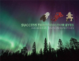 Success Through Our Eyes – Indigenous Youth Perspectives