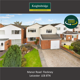 Manor Road Fleckney Leicester LE8 8TN