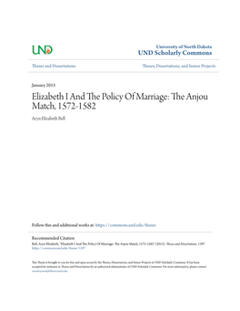 Elizabeth I and the Policy of Marriage: the Anjou Match, 1572-1582