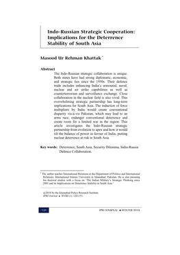 Indo-Russian Strategic Cooperation: Implications for the Deterrence Masood Ur Rehman Khattak Stability of South Asia
