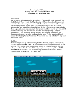 Reversing the Golden Axe a Journey to the Past - Fixing a Bug from 1990 Written By: Orr, September 2006