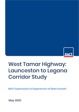 West Tamar Highway: Launceston to Legana Corridor Study