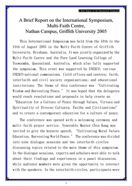 A Brief Report on the International Symposium, Multi-Faith Centre, Nathan Campus, Griffith University 2005