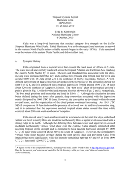 1 Tropical Cyclone Report Hurricane Celia (EP042010) 18–28 June, 2010 Todd B. Kimberlain National Hurricane Center 6 October