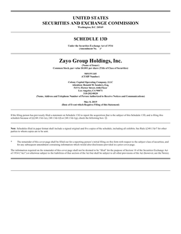Zayo Group Holdings, Inc. (Name of Issuer) Common Stock, Par Value $0.001 Per Share (Title of Class of Securities)