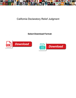 California Declaratory Relief Judgment