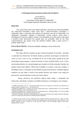 A Abordagem Homossexual Nas Telenovelas Brasileiras¹ Lucas SILVA² Rayan SANTOS³ Josefa Melo E Sousa Bentivi ANDRADE Universid