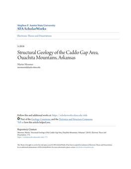 Structural Geology of the Caddo Gap Area, Ouachita Mountains, Arkansas Martin Messmer Messmerml@Jacks.Sfasu.Edu