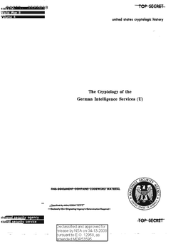 The Cryptology of the German Intelligence Services (U)