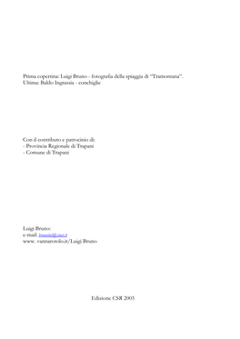 “Tramontana”. Ultima: Baldo Ingrassia � Conchiglie