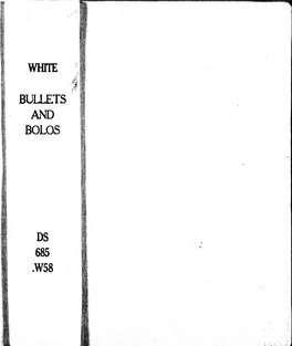 Bullets and Bolos;