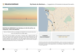 ROUTES DU BONHEUR from Bordeaux to the Île De Ré, Via Vineyards, Cities and Beaches