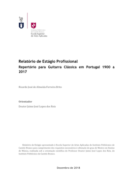 Relatório De Estágio Profissional Repertório Para Guitarra Clássica Em Portugal 1900 a 2017