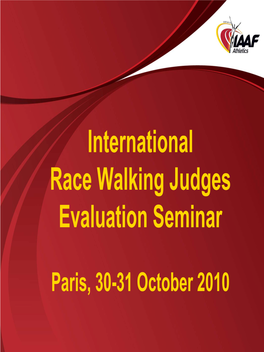 International Race Walking Judges Evaluation Seminar