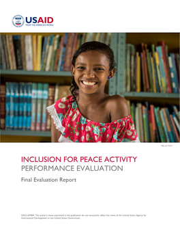 INCLUSION for PEACE ACTIVITY PERFORMANCE EVALUATION Final Evaluation Report