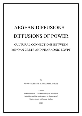 Aegean Diffusions – Diffusions of Power