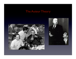 Auteur Theory.Key