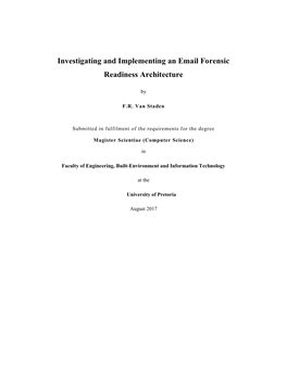 Investigating and Implementing an Email Forensic Readiness Architecture