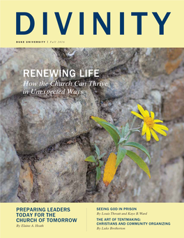RENEWING LIFE How the Church Can Thrive in Unexpected Ways