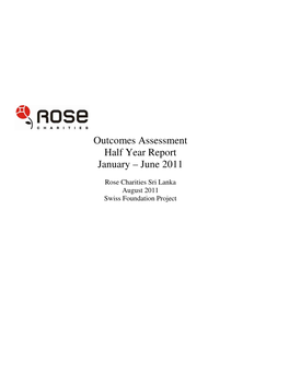 Outcomes Assessment Half Year Report January – June 2011