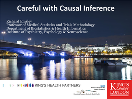 Careful with Causal Inference