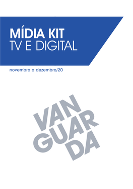 Mídia Kit Tv E Digital