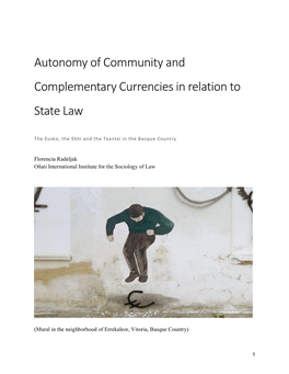 Autonomy of Community and Complementary Currencies in Relation to State Law