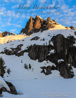 Triple Peak in the Last Rays of the Sun Photo by Natasha Salway ACC VANCOUVER ISLAND SECTION UPCOMING EVENTS Social Events Slideshow, Thur, June 14