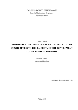 Persistence of Corruption in Argentina: Factors Contributing to the Inability of the Government to Overcome Corruption