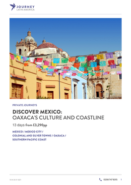 Discover Mexico: Oaxaca's Culture and Coastline