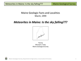 Geologic Site of the Month: Meteorites in Maine: Is the Sky Falling???