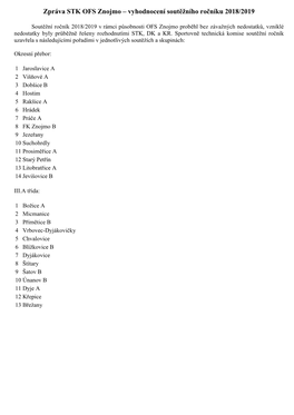 Zpráva STK OFS Znojmo – Vyhodnocení Soutěžního Ročníku 2018/2019
