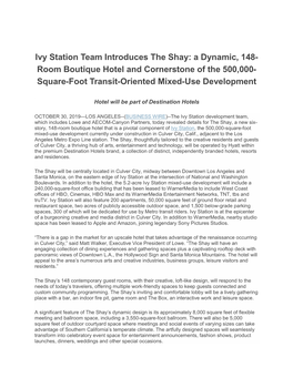 Ivy Station Team Introduces the Shay: a Dynamic, 148- Room Boutique Hotel and Cornerstone of the 500,000- Square-Foot Transit-Oriented Mixed-Use Development