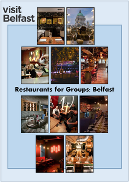 Restaurants for Groups: Belfast
