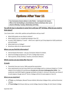 You Will All Stay in Education in Some Form Until Your 18Th Birthday. What Do You Need to Think About?