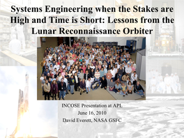Lessons from the Lunar Reconnaissance Orbiter
