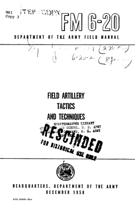 Field Artillery Tactics and Techniques - Quartermaster Library 'Jt ' School,Cso U S